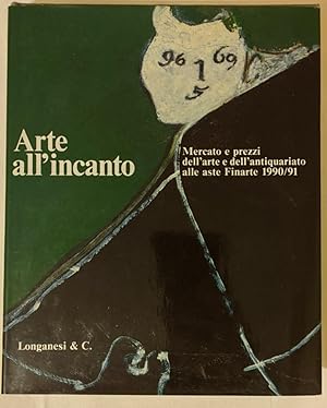 Arte all'incanto 1990/1991