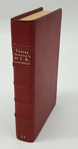 Image du vendeur pour LES TEXTES ESSENTIELS DE T.E. LAWRENCE mis en vente par Librairie Voyage et Exploration