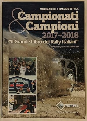 Campionati and Campioni 2017-2018. "Il grande libro dei rally italiani"