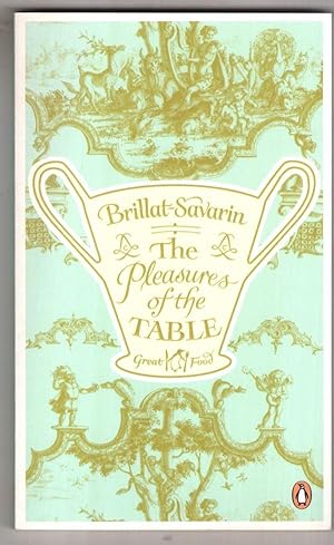 Seller image for The Pleasures of the Table for sale by High Street Books