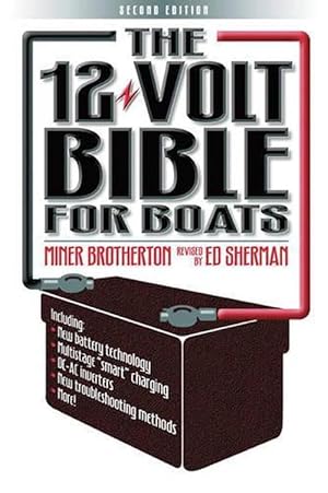 Seller image for The 12 Volt Bible for Boats (Paperback) for sale by Grand Eagle Retail