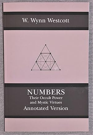 Seller image for Numbers: Their Occult Power & Mystic Virtues for sale by Forgotten Lore