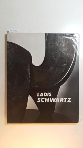 Seller image for Ladis Schwartz for sale by Gebrauchtbcherlogistik  H.J. Lauterbach