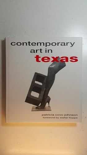 Bild des Verkufers fr Contemporary Art in Texas zum Verkauf von Gebrauchtbcherlogistik  H.J. Lauterbach