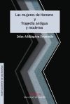 Textos 27. Las mujeres de Homero* * *Tragedia antigua y moderna