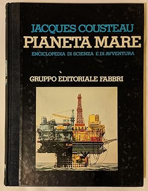 Pianeta mare (12). Enciclopedia di scienza e di avventura