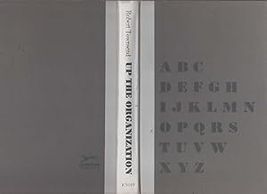 Immagine del venditore per UP THE ORGANIZATION How to Stop the Organization from Stifling People and Strangling Profits venduto da The Reading Well Bookstore
