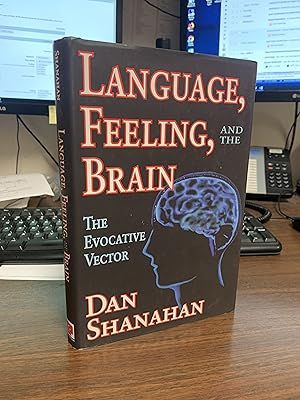 Imagen del vendedor de Language, Feeling, and the Brain: The Evocative Vector a la venta por Regent College Bookstore