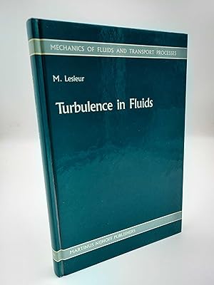 Image du vendeur pour Turbulence in Fluids Stochastic and numerical modelling mis en vente par Antiquariat Smock