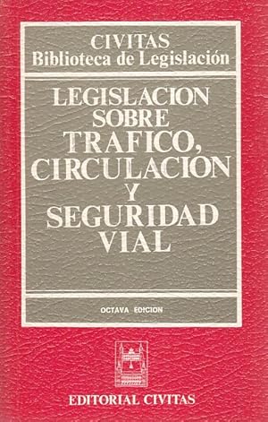 Seller image for LEGISLACIN SOBRE TRFICO, CIRCULACIN Y SEGURIDAD VIAL for sale by Librera Vobiscum