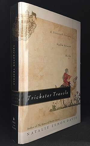 Image du vendeur pour Trickster Travels; A Sixteenth-Century Muslim Between Worlds mis en vente par Burton Lysecki Books, ABAC/ILAB