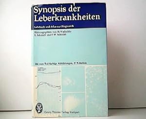 Synopsis der Leberkrankheiten - Lehrbuch und Atlas zur Diagnostik.