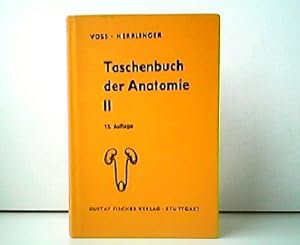 Taschenbuch der Anatomie Band II : Verdauungssystem - Atmungssystem - Urogenitalsystem - Gefäßsys...