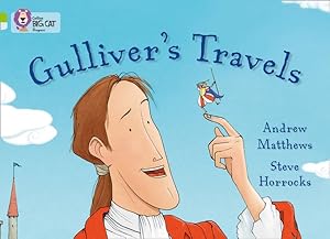 Imagen del vendedor de Gulliver's Travels : Band 11 Lime/Band 17 Diamond a la venta por GreatBookPrices