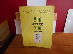 Seller image for 200 JEUX 200 VARIANTES for sale by La Bouquinerie  Dd