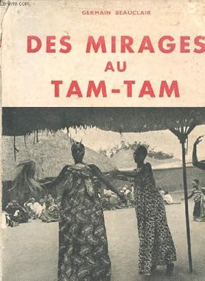 Seller image for Des mirages au tam-tam for sale by Le-Livre