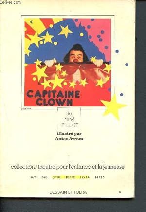 Bild des Verkufers fr Capitaine Clown ( Collection Thtre pour l'enfance et la jeunesse) zum Verkauf von Le-Livre
