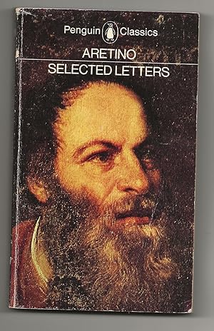 Imagen del vendedor de Aretino Selected Letters a la venta por Frances Wetherell