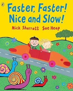 Seller image for Faster, Faster, Nice and Slow (Paperback) for sale by Grand Eagle Retail