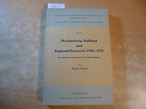 MECKLENBURG, RUSSLAND UND ENGLAND-HANNOVER 1706-1721 NUR TEXTBAND