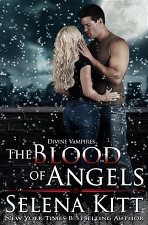 Bild des Verkufers fr Blood of Angels : Divine Vampires zum Verkauf von GreatBookPrices