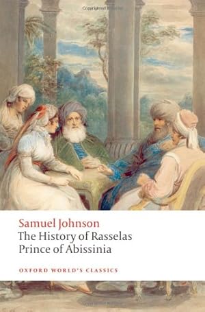 Immagine del venditore per The History of Rasselas, Prince of Abissinia (Oxford World's Classics) by Johnson, Samuel [Paperback ] venduto da booksXpress
