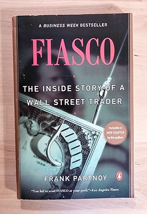 Imagen del vendedor de Fiasco. The Inside Story of a Wall Street Trader a la venta por Llibres Bombeta