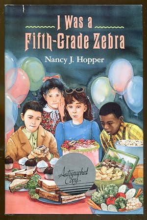 Seller image for I Was A Fifth-Grade Zebra (Signed Copy) for sale by Dearly Departed Books