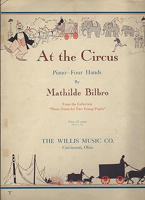 Immagine del venditore per At the Circus (Piano Duet for One Piano, Four Hands) venduto da MyLibraryMarket