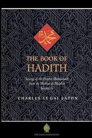 Seller image for The Book of Hadith (Paperback) for sale by Grand Eagle Retail