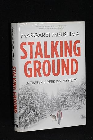Stalking Ground; A Timber Creek K-9 Mystery