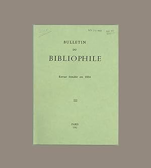 Seller image for Bulletin du Bibliophile, 1982 III, Quarterly Journal l Association. internationale de Bibliophilie. Les Mystres de Paris, Reliures de Nodier, Fine bindings. Issued in Paris. Books on Books. X LIBRARY for sale by Brothertown Books