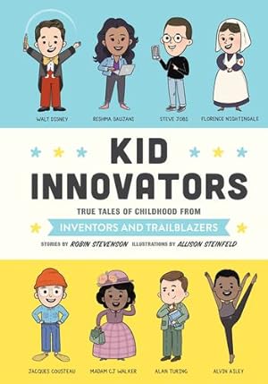 Seller image for Kid Innovators (Kid Legends) by Stevenson, Robin [Hardcover ] for sale by booksXpress