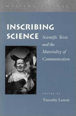 Seller image for Inscribing Science: Scientific Texts and the Materiality of Communication by Hans Ulrich Gumbrecht [Paperback ] for sale by booksXpress