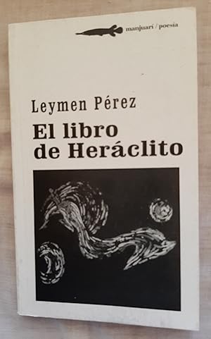 El Libro De Heráclito