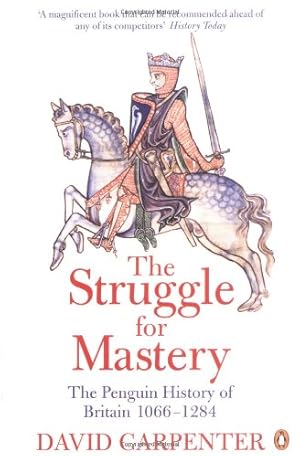 Seller image for The Struggle for Mastery: The Penguin History of Britain, 1066-1284 by Carpenter, David [Paperback ] for sale by booksXpress