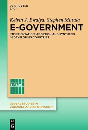 Seller image for E-Government : Implementation, Adoption and Synthesis in Developing Countries for sale by AHA-BUCH GmbH
