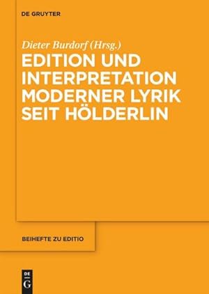 Bild des Verkufers fr Edition und Interpretation moderner Lyrik seit Hlderlin zum Verkauf von AHA-BUCH GmbH