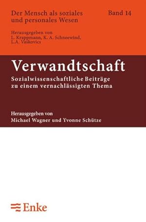 Seller image for Verwandtschaft : Sozialwissenschaftliche Beitrge zu einem vernachlssigten Thema for sale by AHA-BUCH GmbH
