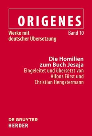 Seller image for Origenes: Werke mit deutscher bersetzung Die Homilien zum Buch Jesaja for sale by AHA-BUCH GmbH