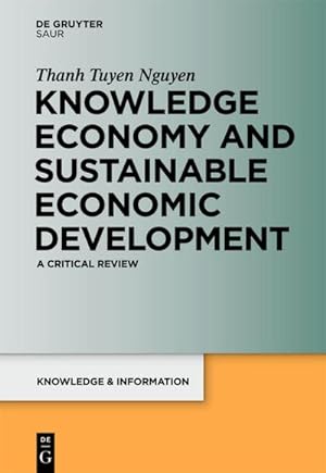 Bild des Verkufers fr Knowledge Economy and Sustainable Economic Development : A critical review zum Verkauf von AHA-BUCH GmbH