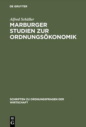 Bild des Verkufers fr Marburger Studien zur Ordnungskonomik zum Verkauf von AHA-BUCH GmbH
