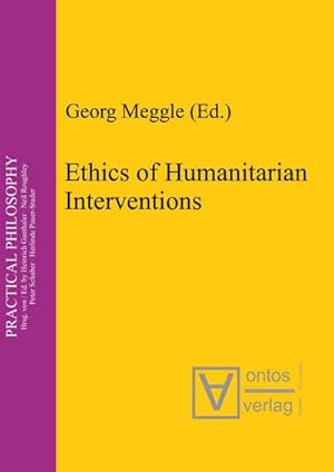 Bild des Verkufers fr Ethics of Humanitarian Interventions zum Verkauf von AHA-BUCH GmbH