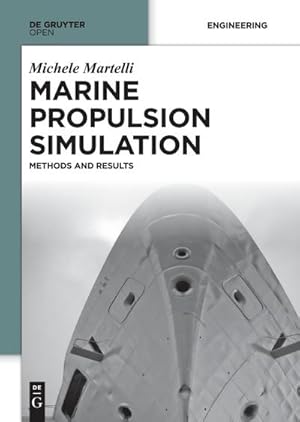 Bild des Verkufers fr Marine Propulsion Simulation : Methods and Results zum Verkauf von AHA-BUCH GmbH