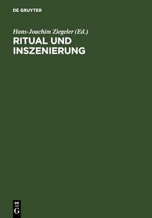 Seller image for Ritual und Inszenierung : Geistliches und weltliches Drama des Mittelalters und der Frhen Neuzeit for sale by AHA-BUCH GmbH
