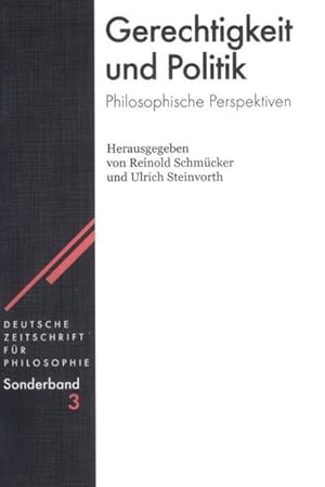 Seller image for Gerechtigkeit und Politik : Philosophische Perspektiven for sale by AHA-BUCH GmbH