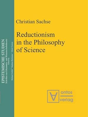 Bild des Verkufers fr Reductionism in the Philosophy of Science zum Verkauf von AHA-BUCH GmbH