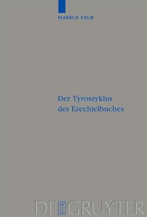 Imagen del vendedor de Der Tyroszyklus des Ezechielbuches a la venta por AHA-BUCH GmbH