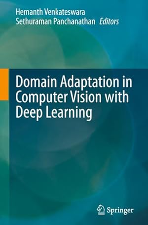 Bild des Verkufers fr Domain Adaptation in Computer Vision with Deep Learning zum Verkauf von AHA-BUCH GmbH