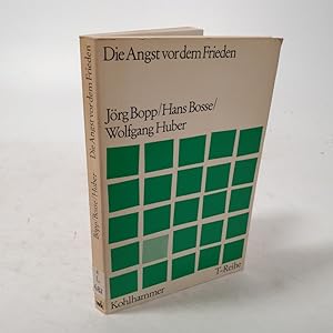 Immagine del venditore per Die Angst vor dem Frieden. venduto da Antiquariat Bookfarm